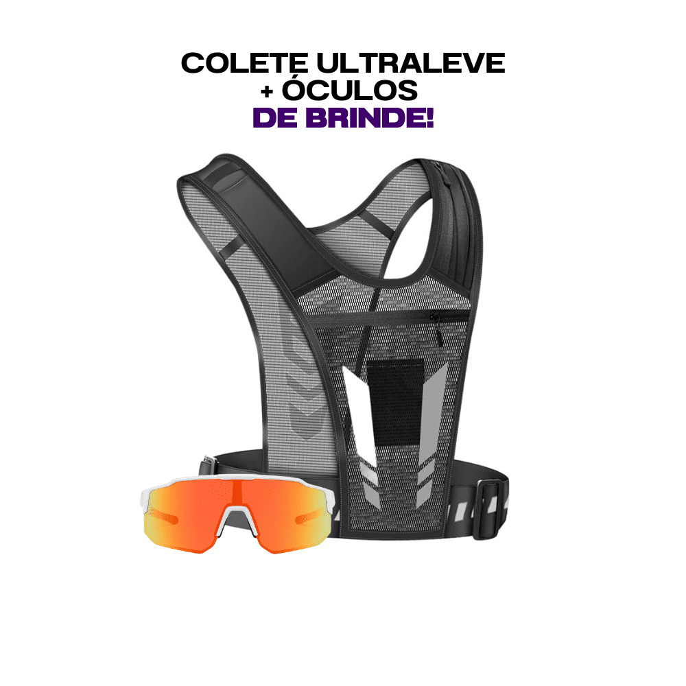 KIT Colete Ultraleve + Óculos Esportivo Grátis