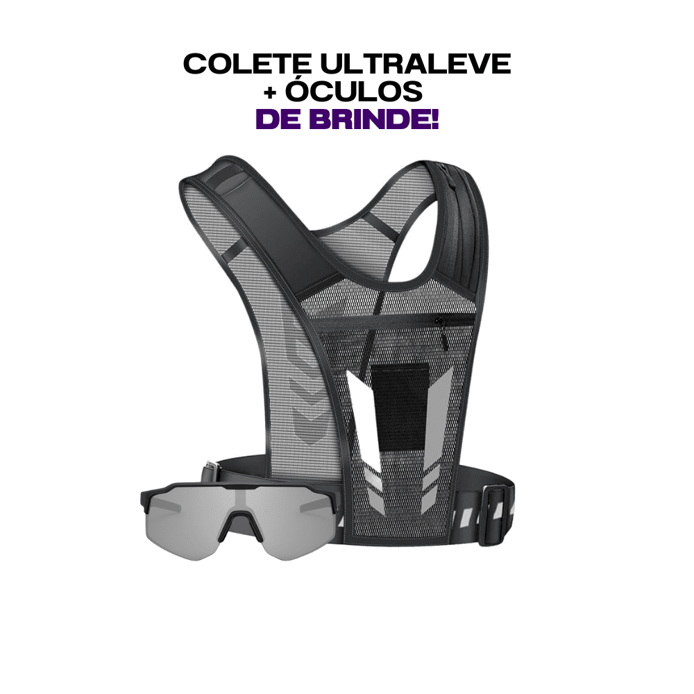 KIT Colete Ultraleve + Óculos Esportivo Grátis