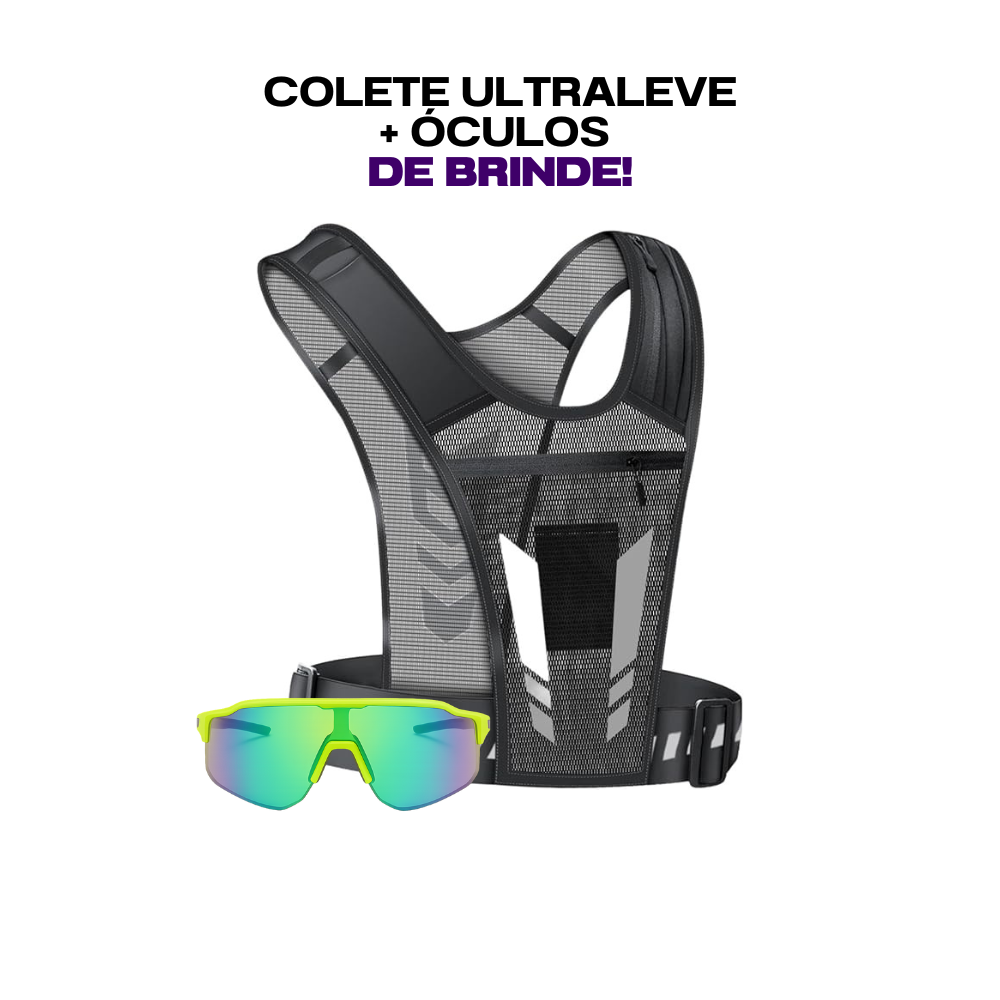 KIT Colete Ultraleve + Óculos Esportivo Grátis